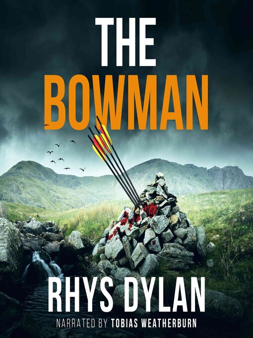 Title details for The Bowman by Rhys Dylan - Available
